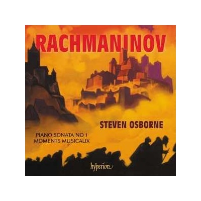 Steven Osborne - Rachmaninov Piano Sonata No.1/moments Musicaux CD