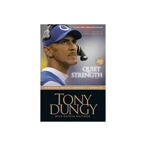Quiet Strength | Tony Dungy (2008)