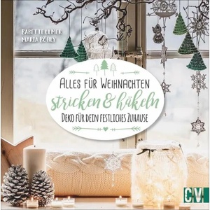 Alles für Weihnachten stricken & häkeln | Babette Ulmer, Maria Böhly (ISBN: 9783841065728)