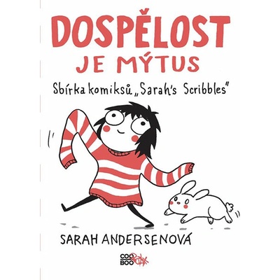 Dospelosť je mýtus