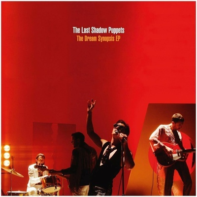 The Last Shadow Puppets - The Dream Synopsis EP (Limited Edition) (180 g) (EP)