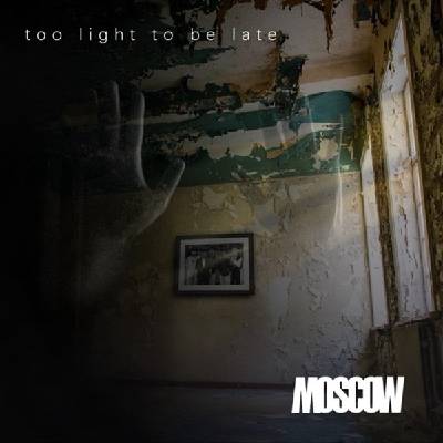 Moscow - Too Light To Be Late (2 LP) (5032733020227)