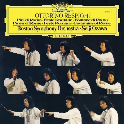 Seiji Ozawa & Boston Symphony Orchestra - Respighi: Pines of Rome, P. 141: Roman Festivals, (2 LP) (0028948680429)