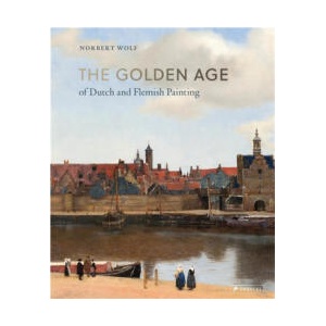 GOLDEN AGE OF DUTCH & FLEMISH PAINTING | WOLF NORBERT (2024)
