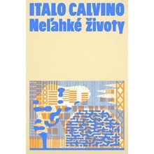 Neľahké životy