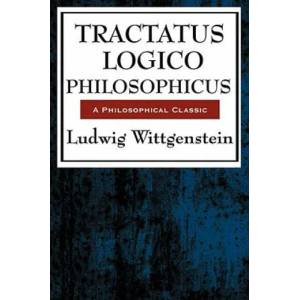 Tractatus Logico Philosophicus | Wittgenstein, Ludwig (Philosopher Late of University of Cambridge, UK Late of University of Cambridge, UK Philosopher Philosopher Philosopher Philosop (2008)