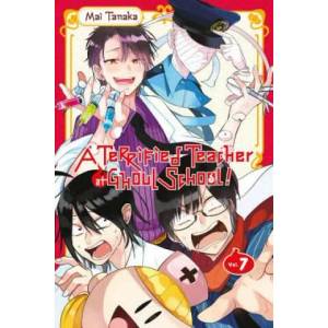 Terrified Teacher at Ghoul School, Vol. 7 (ISBN: 9781975330446)