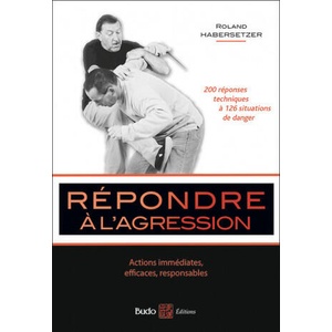 Répondre à l'agression | HABERSETZER (2018)