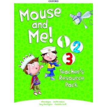 Mouse and Me! : Levels 1-3: Teacher's Resource Pack | Jennifer Dobson, Alicia Vazquez
