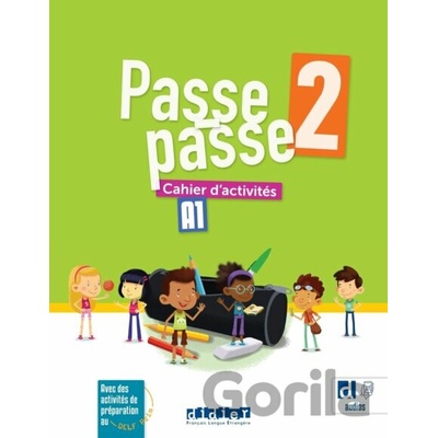 Passe-passe 2 - Niv. A1 + didierfle.app - Laurent Pozzana, Marion Meynadier