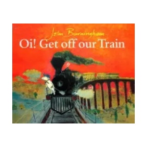 Oi! Get Off Our Train | John Burningham (1992)