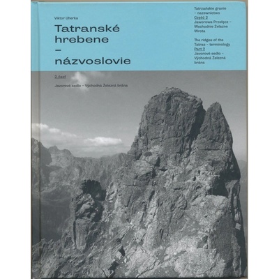 Tatranské hrebene - názvoslovie 2. časť