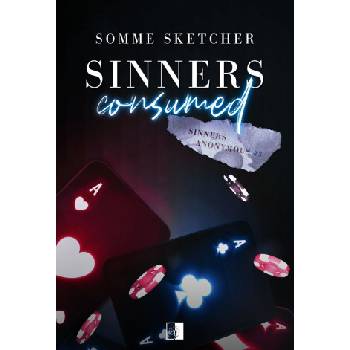 Sinners Anonymous Tom 3 Sinners Consumed | Somme Sketcher