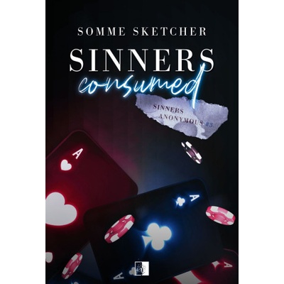 Sinners Anonymous Tom 3 Sinners Consumed | Somme Sketcher