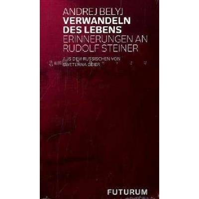 Verwandeln des Lebens Belyj AndrejPaperback