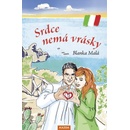Knihy Srdce nemá vrásky - Blanka Malá