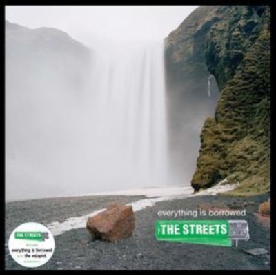 STREETS THE: EVERYTHING IS BORROWED CD