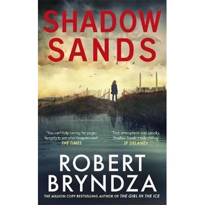Shadow Sands - Robert Bryndza, Sphere