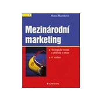 Mezinárodní marketing - Machková Hana a kolektív