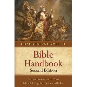 Concordia's Complete Bible Handbook | Edward A. Engelbrecht (ISBN: 9780758643575)