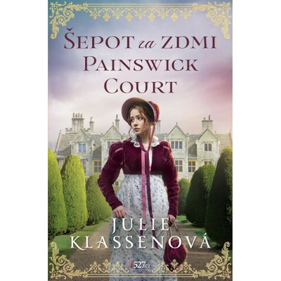 Šepot za zdmi Painswick Court