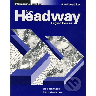 New Headway - Intermediate - Workbook without key - Liz Soars, John Soars