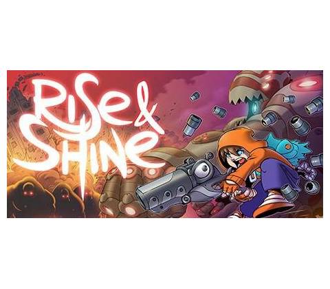 Rise & Shine