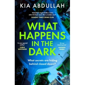What Happens in the Dark | ABDULLAH KIA (ISBN: 9780008570064)