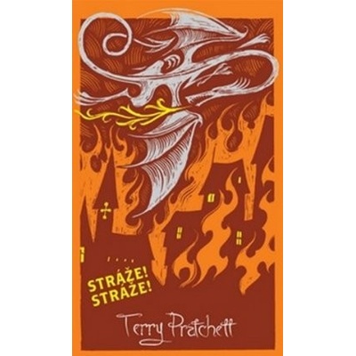 Stráže! Stráže! - limitovaná sběratelská edice - Terry Pratchett