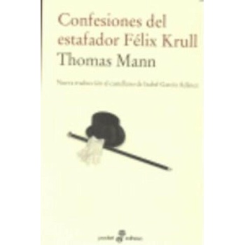 Confesiones del estafador Felix Krüll