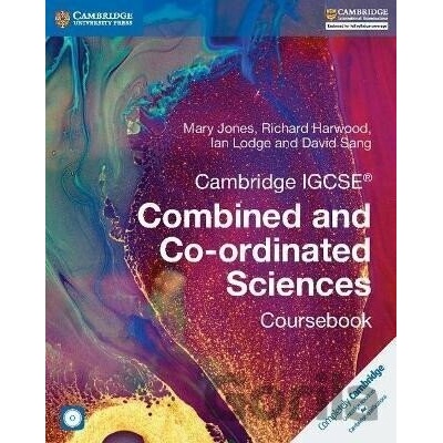 Cambridge IGCSE (R) Combined and Co-ordinated Sciences Coursebook with CD-ROM - Mary Jones