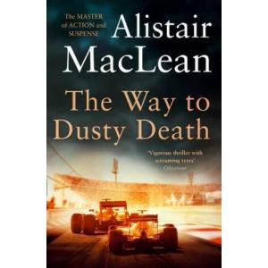 Way to Dusty Death | Alistair MacLean (ISBN: 9780008336721)