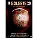 V bolestechQ DVD