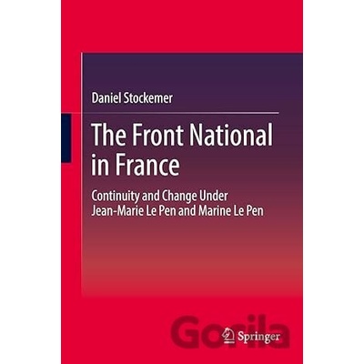 The Front National in France - Daniel Stockemer
