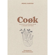 Cook: Natural Flavours from a Nordic Kitchen