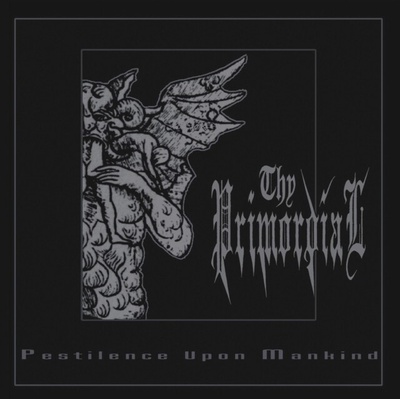 THY PRIMORDIAL - Pestilence Against Mankind LP