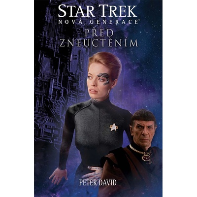 Star Trek: Nová generace 4 - Před zneuctěním