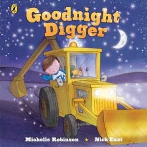 Goodnight Digger (ISBN: 9780241775592)