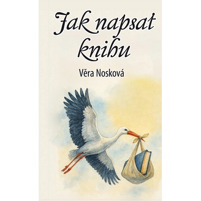 Jak napsat knihu - Věra Nosková