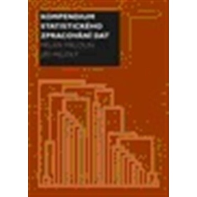 Kompendium statistického zpracování dat - Milan Meloun