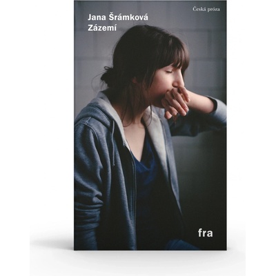 Zázemí - Jana Šrámková