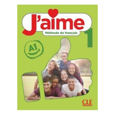 J'aime : Livre de l'eleve 1