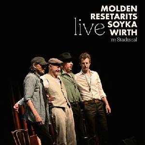 Ernst Molden & Willi Resetarits & Walther Soyka & Hannes Wirth - Live Im Stadtsaal (2 LP) (9120017268086)