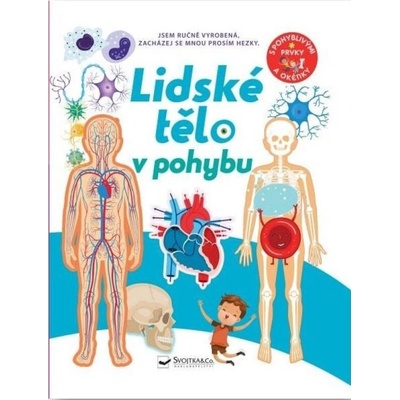 Lidské tělo v pohybu Svojtka & Co. s. r. o.