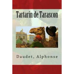 Tartarin de Tarascon | Daudet Alphonse, Sir Angels (2017)