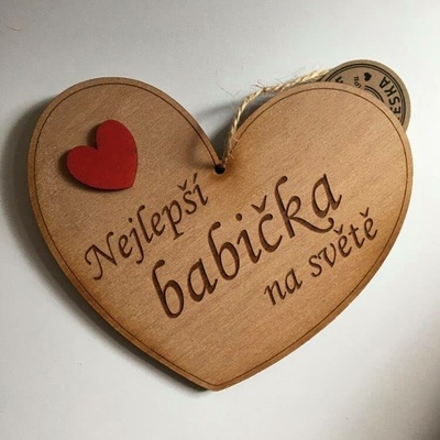 Dekorace z Česka Dřevěné srdce s věnováním Nejlepší babička na světě 12 cm