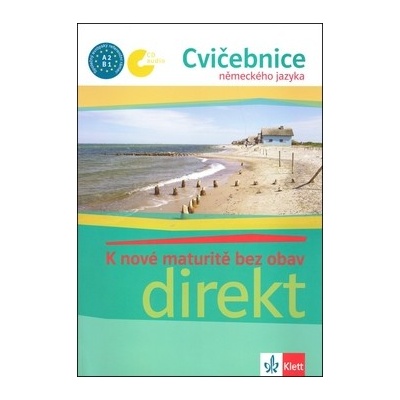 Direkt K nové maturitě bez obav CD 2.vydání