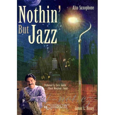 NOTHIN' BUT JAZZ + CD alt sax solos or duets