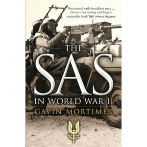 SAS in World War II | Gavin Mortimer (2015)