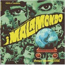 I Malamondo LP